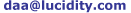 MAIL TO: DAA AT LUCIDITY DOT COM